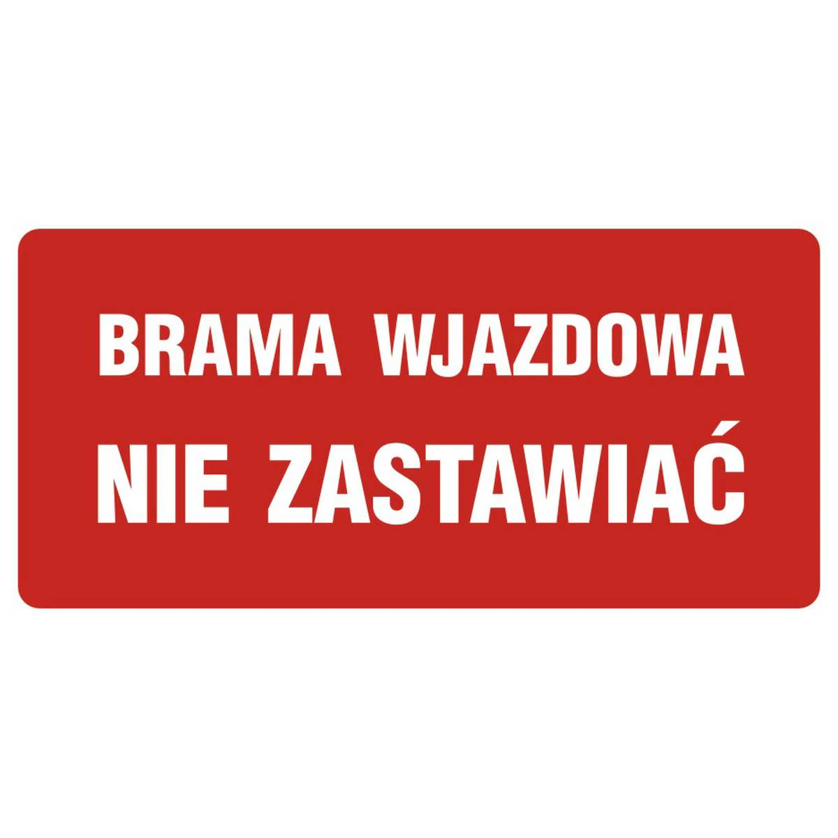 Zákazová značka – vstupnú bránu udržiavajte voľnú – PB086DEPN